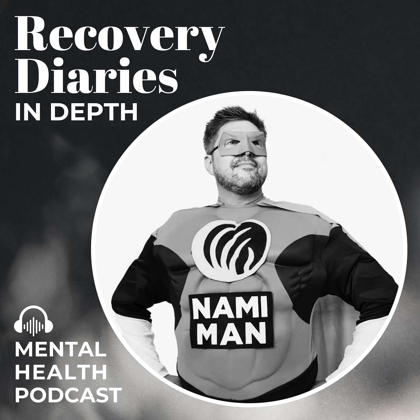 Until There’s a Cure for Mental Illness, There’s NAMI-Man: Nick Emeigh | RDID; 214 episode artwork