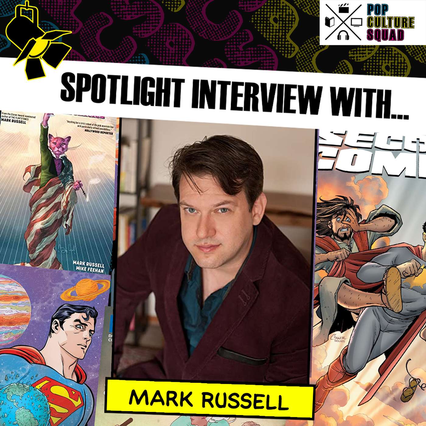 Ep. #024 SquadCast Interview with Mark Russell