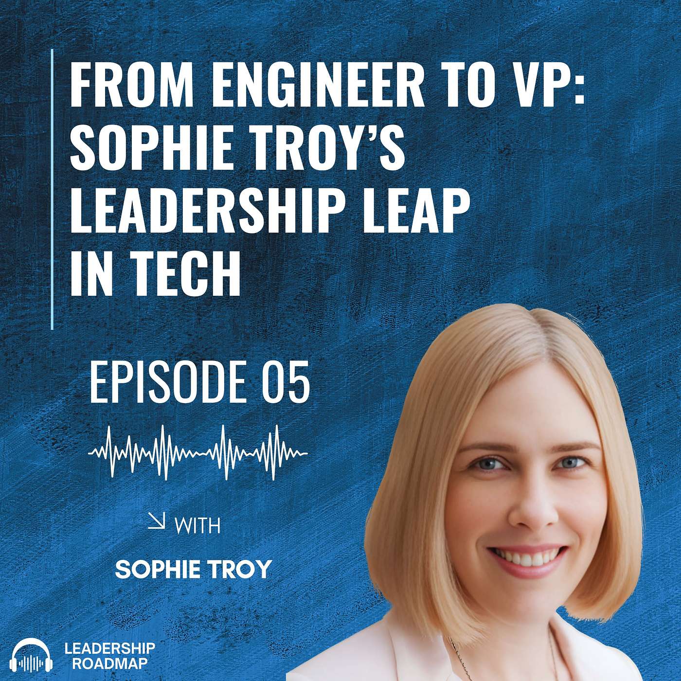Leadership Roadmap
