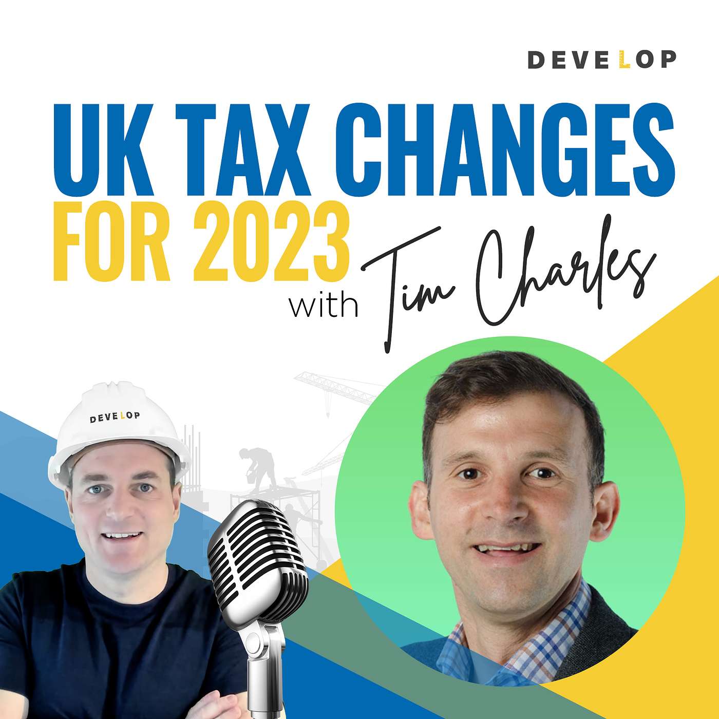 UK tax changes for 2023 with Tim Charles