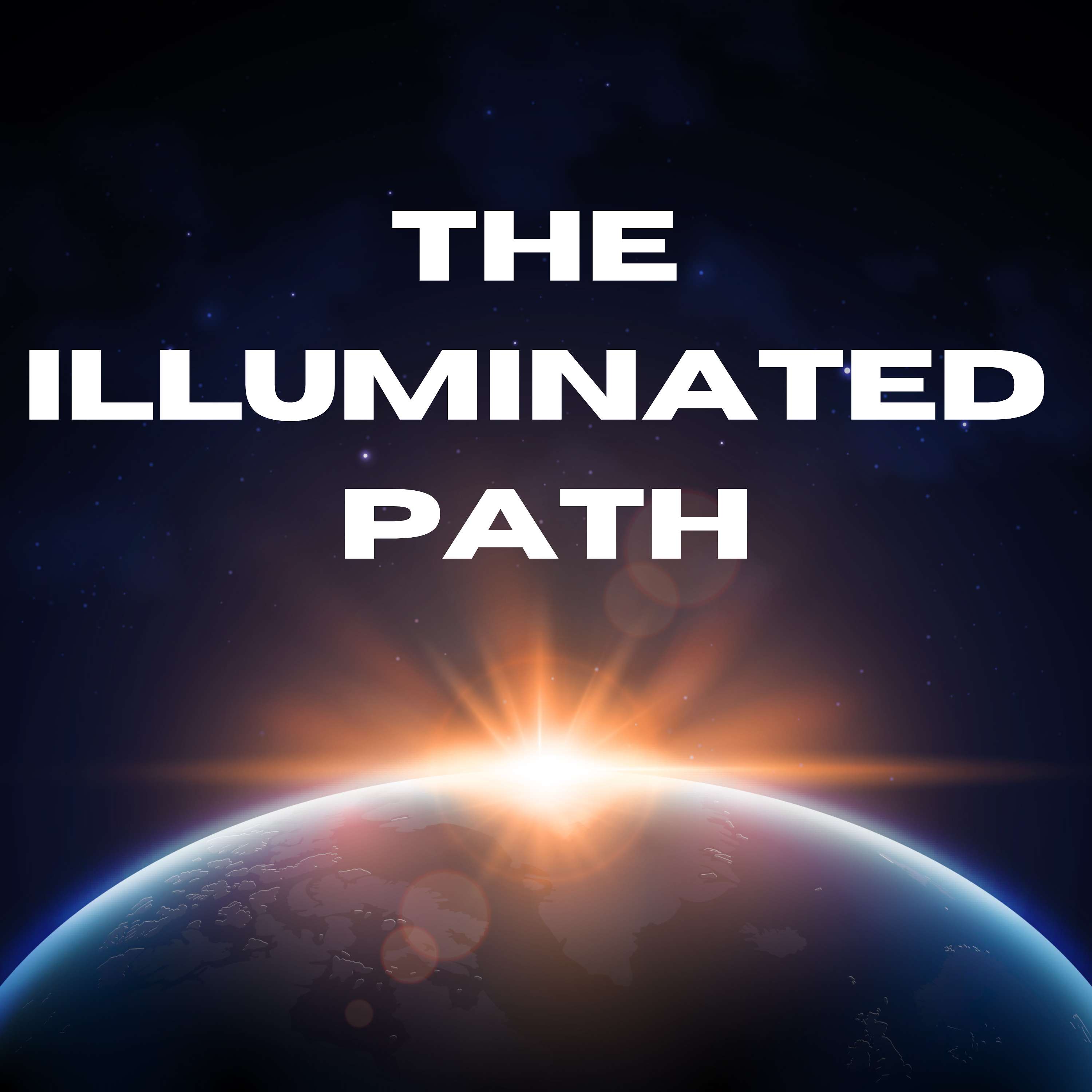 The Illuminated Path