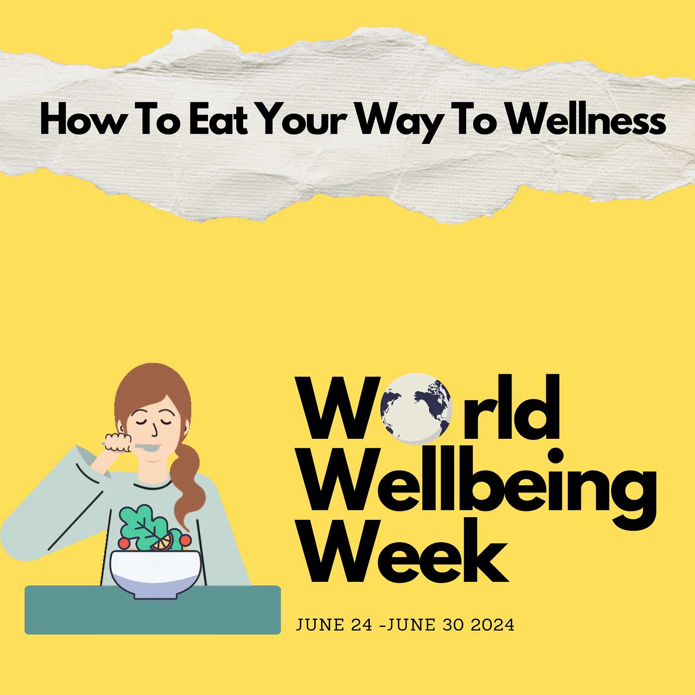How To Eat Your Way To Wellness -7 Day Program for World Wellbeing Week. Day 1 episode artwork