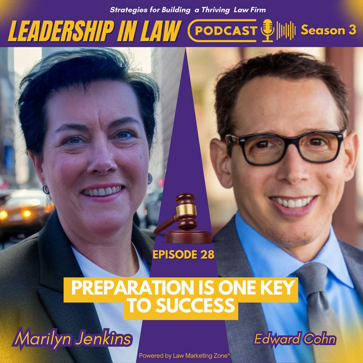 S03E128 Preparation is One Key to Success with Attorney Edward Cohn S03E128 Preparation is One Key to Success with Attorney Edward Cohn