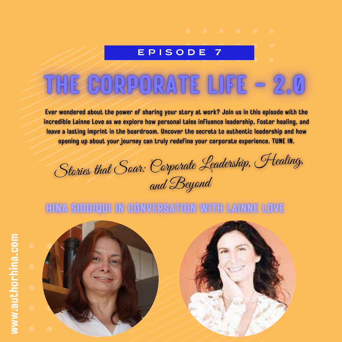 Stories that Soar: Corporate Leadership, Healing, and Beyond with Lainne Love