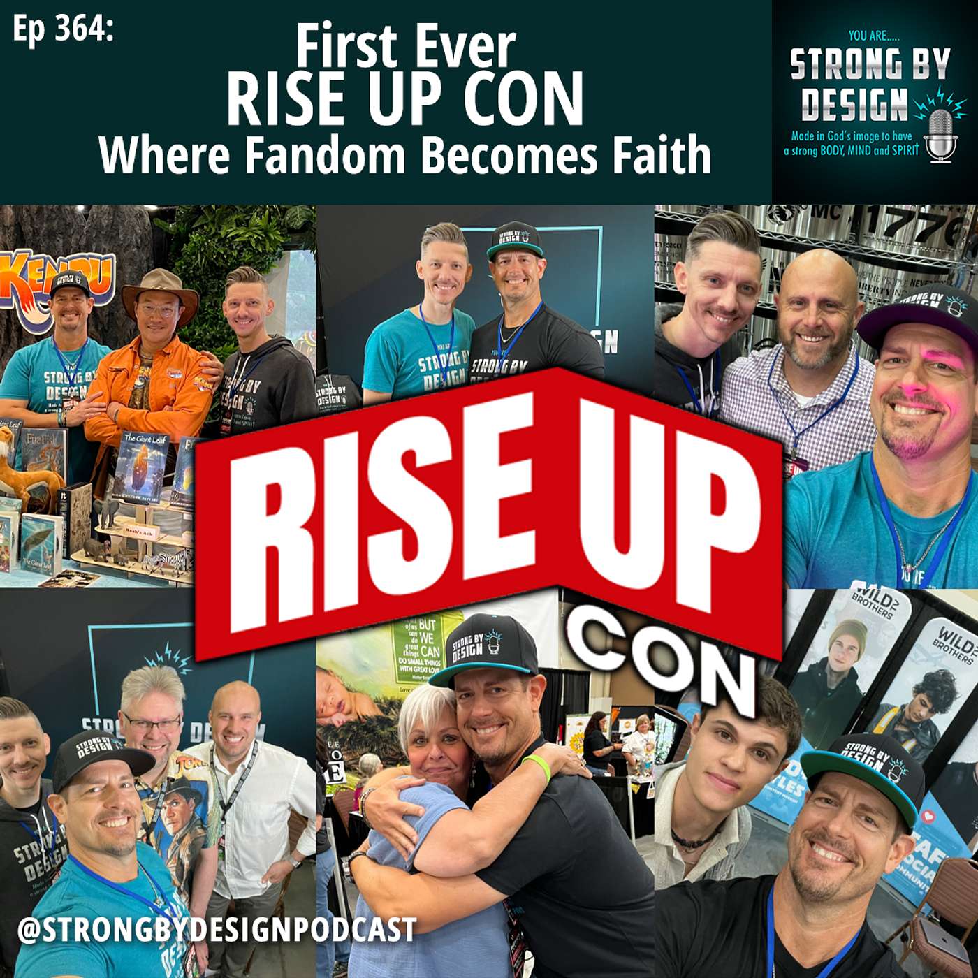 Ep 364 First Ever RISE UP CON - Where Fandom Becomes Faith