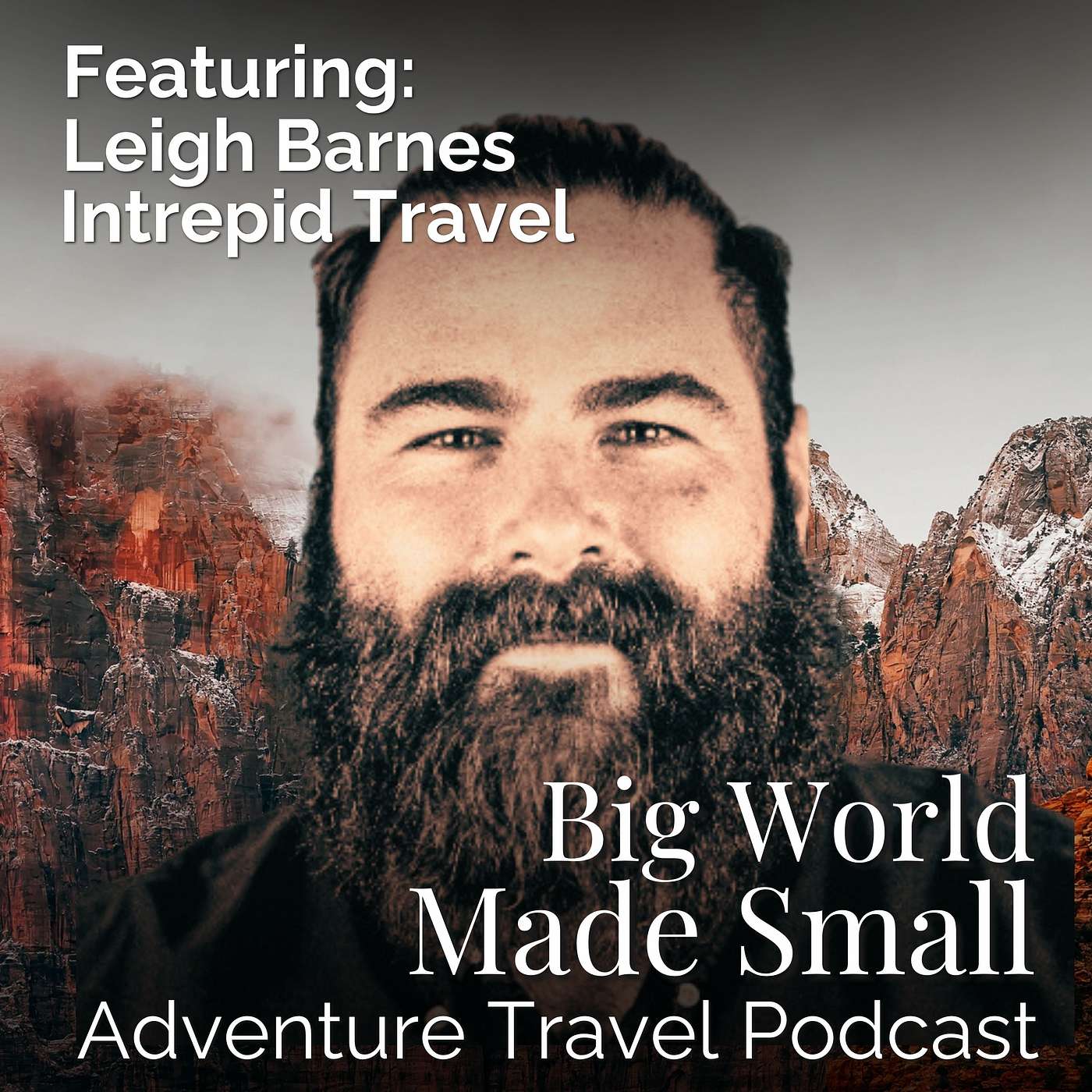 Adventure Travel with Leigh Barnes - Intrepid Travel Adventure Travel with Leigh Barnes - Intrepid Travel