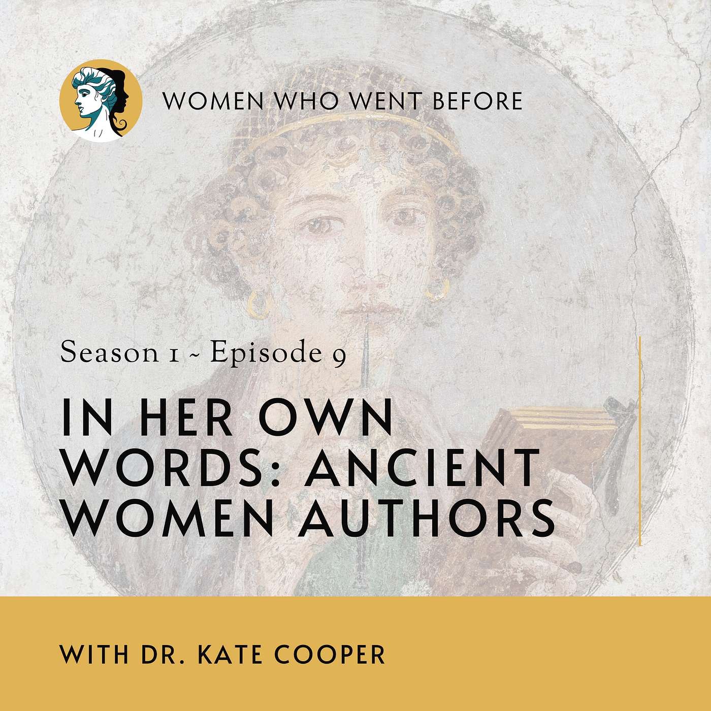 In Her Own Words: Ancient Women Authors