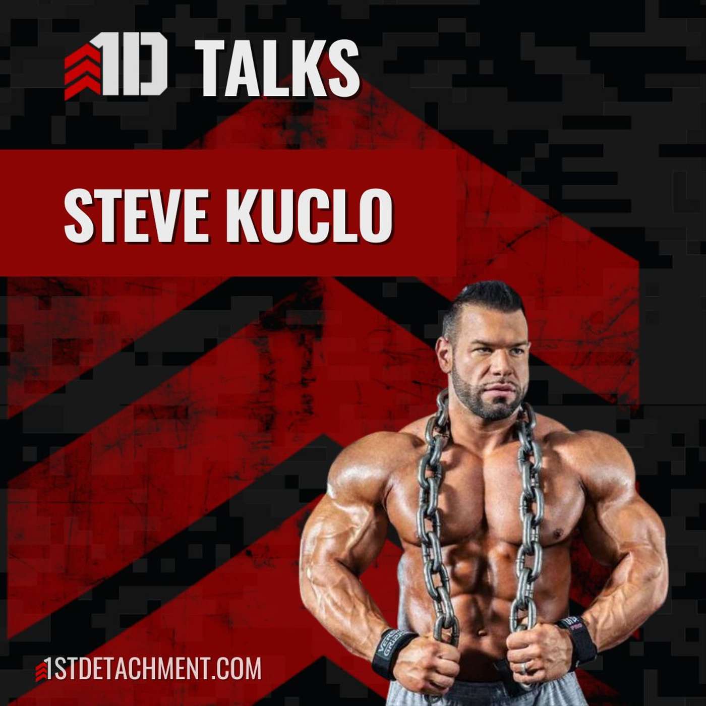 1D Talks: Ep. 5 - Steve Kuclo Talks Business & Family While Living The IFBB PRO Bodybuilder Lifestyle