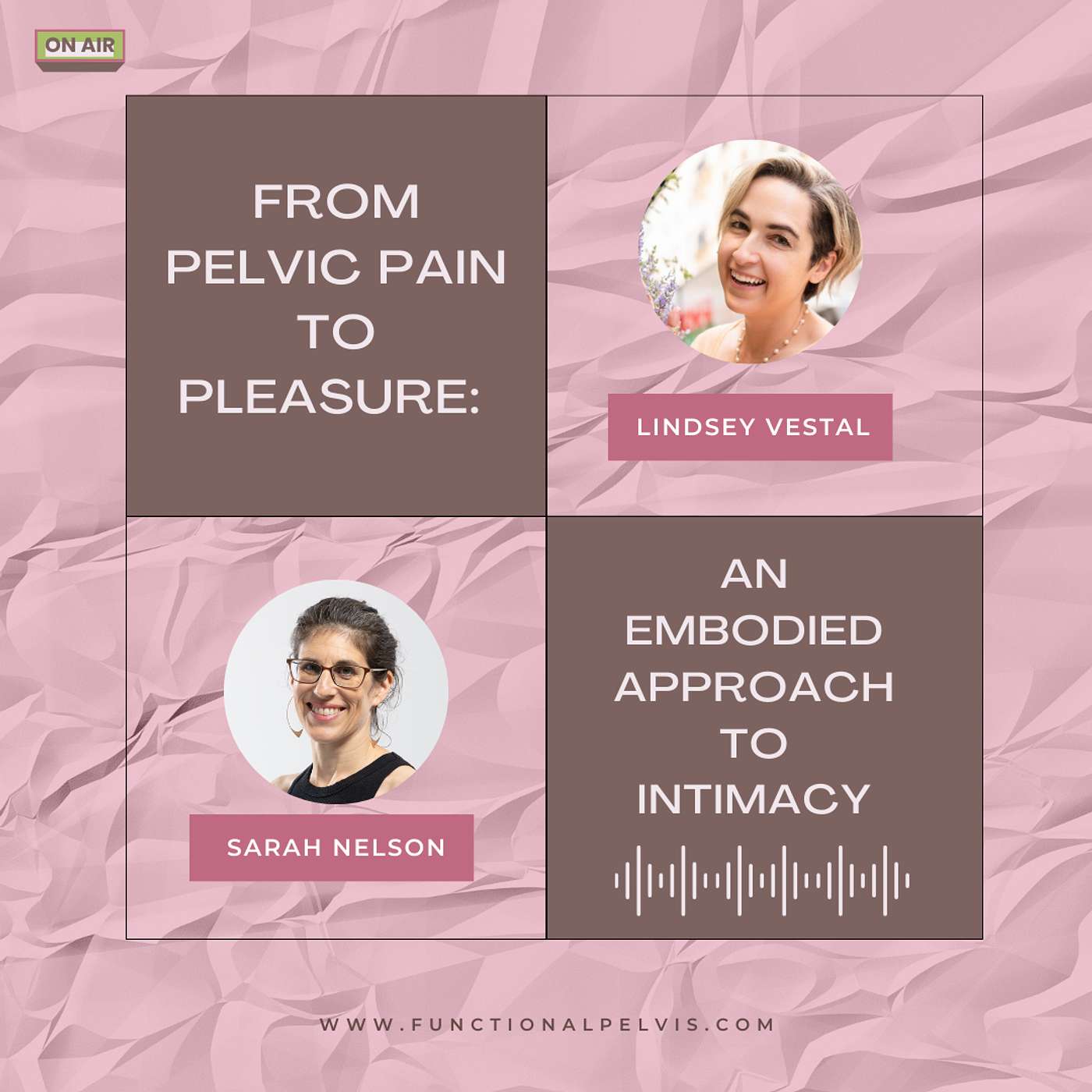From Pelvic Pain to Pleasure: An Embodied Approach to Intimacy