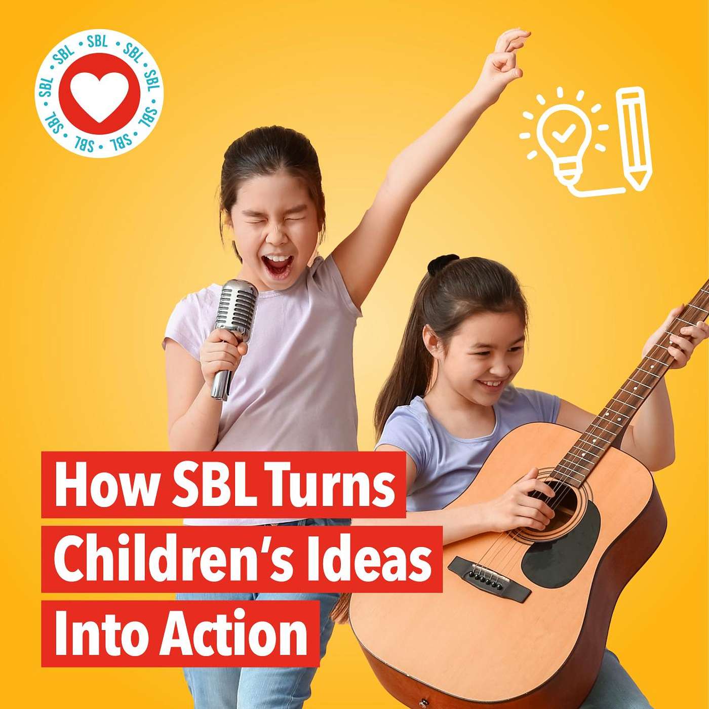 How SBL Turns Children’s Ideas Into Action - From Passion To Purpose