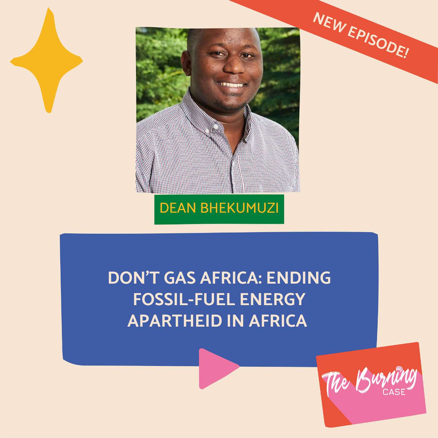 Don't Gas Africa: Ending Fossil-Fuel Energy Apartheid in Africa