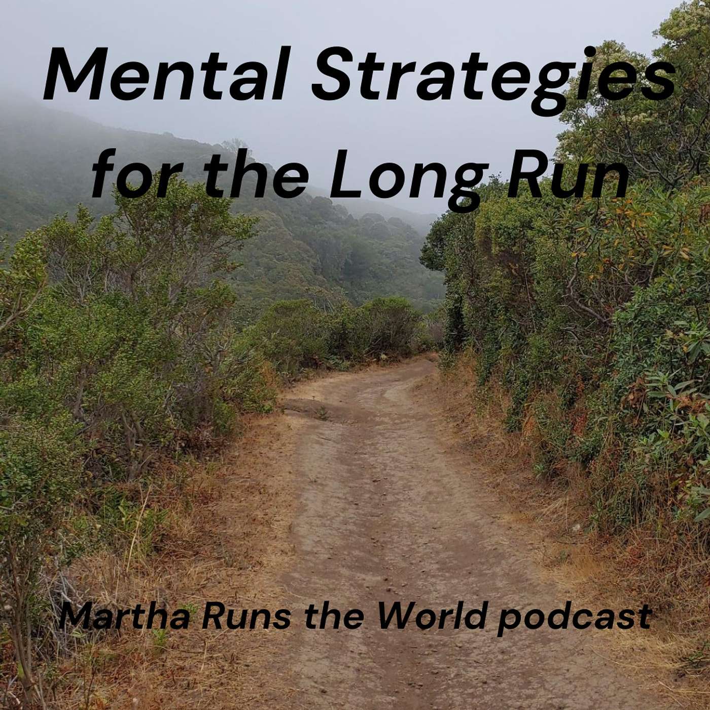 Mental Strategies for the Long Run!