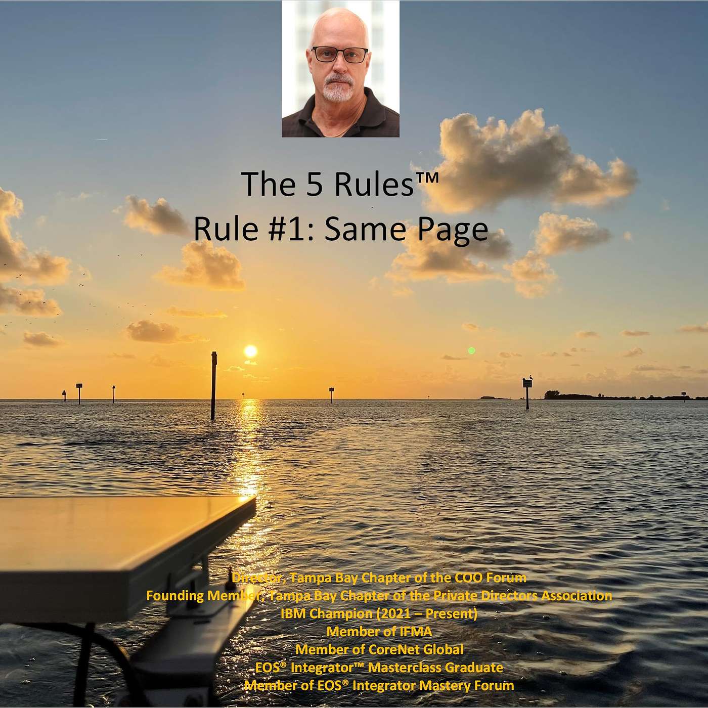 The 5 Rules™: Rule #1 - Same Page