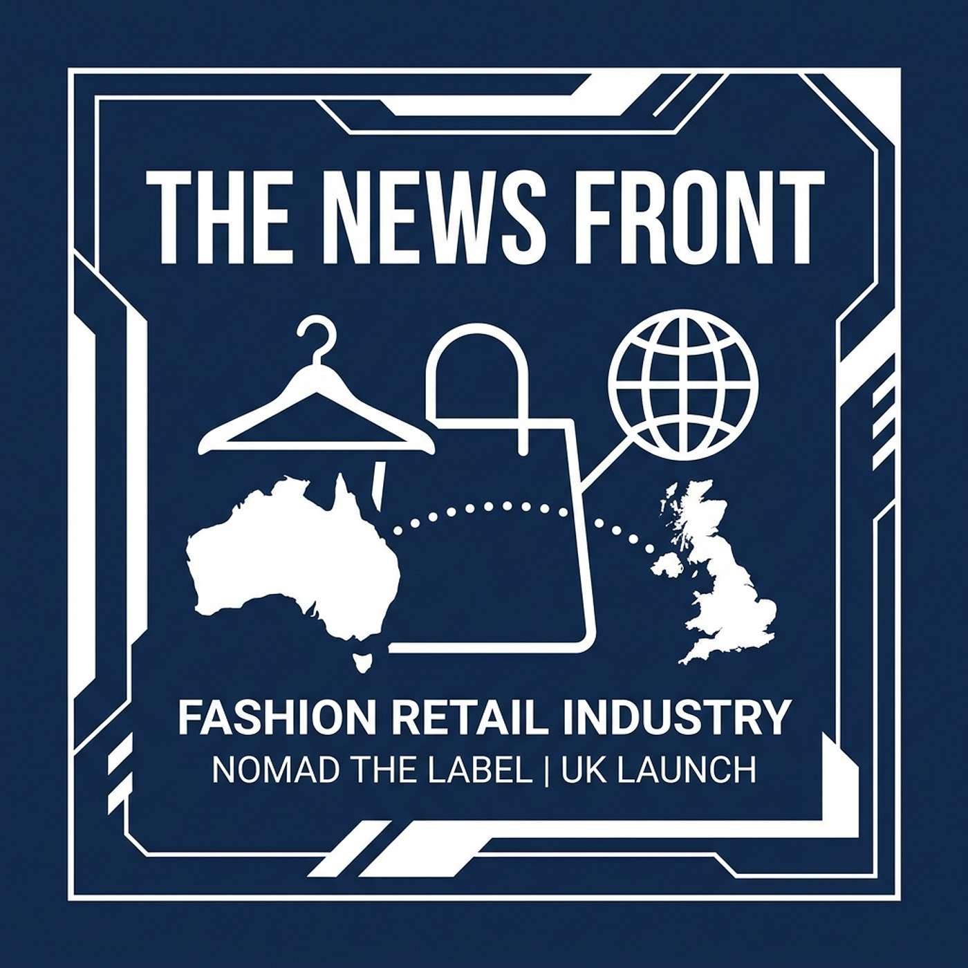 Australian Fashion Brand Nomad the Label Expands Into UK Market episode artwork