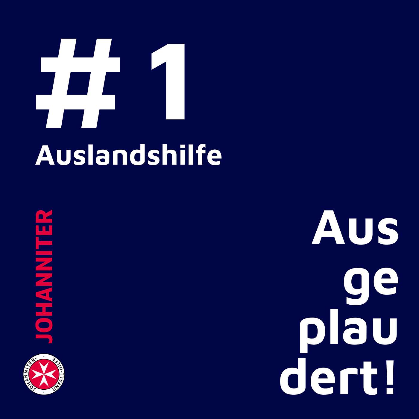 Ausgeplaudert! - der Johanniter Österreich Podcast