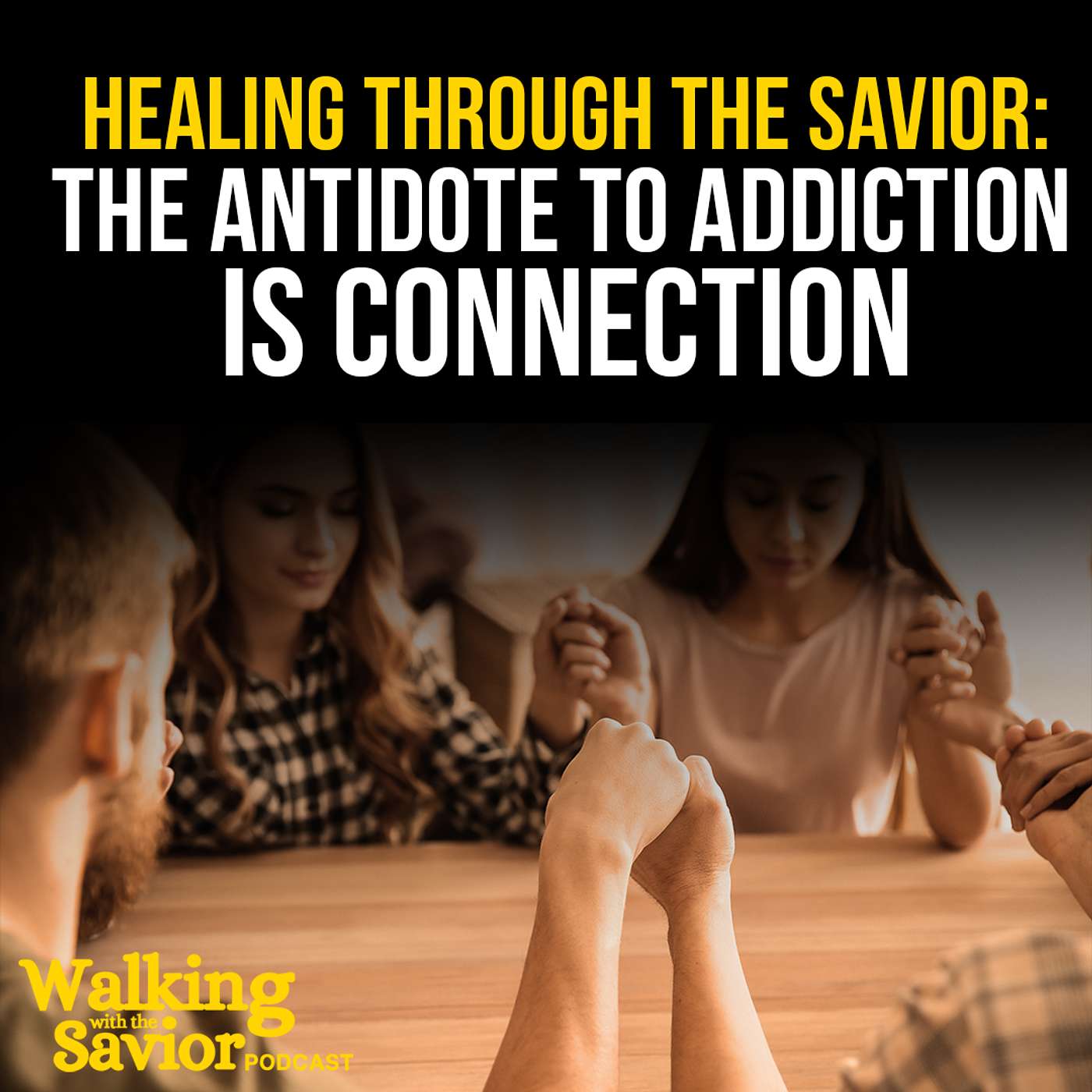 Healing Through the Savior: The 12 Steps to Personal Recovery (Feat. Marjorie) - EP 112