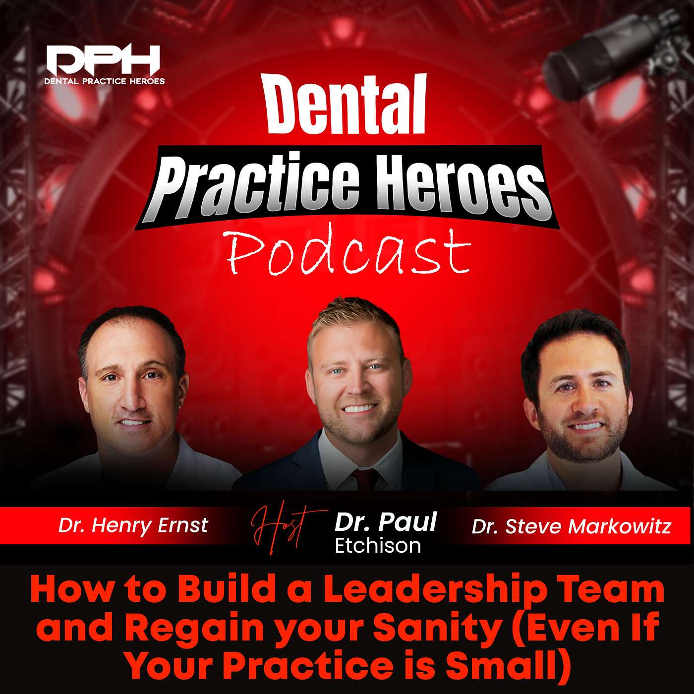 How to Build a Leadership Team and Regain your Sanity (Even If Your Practice is Small)