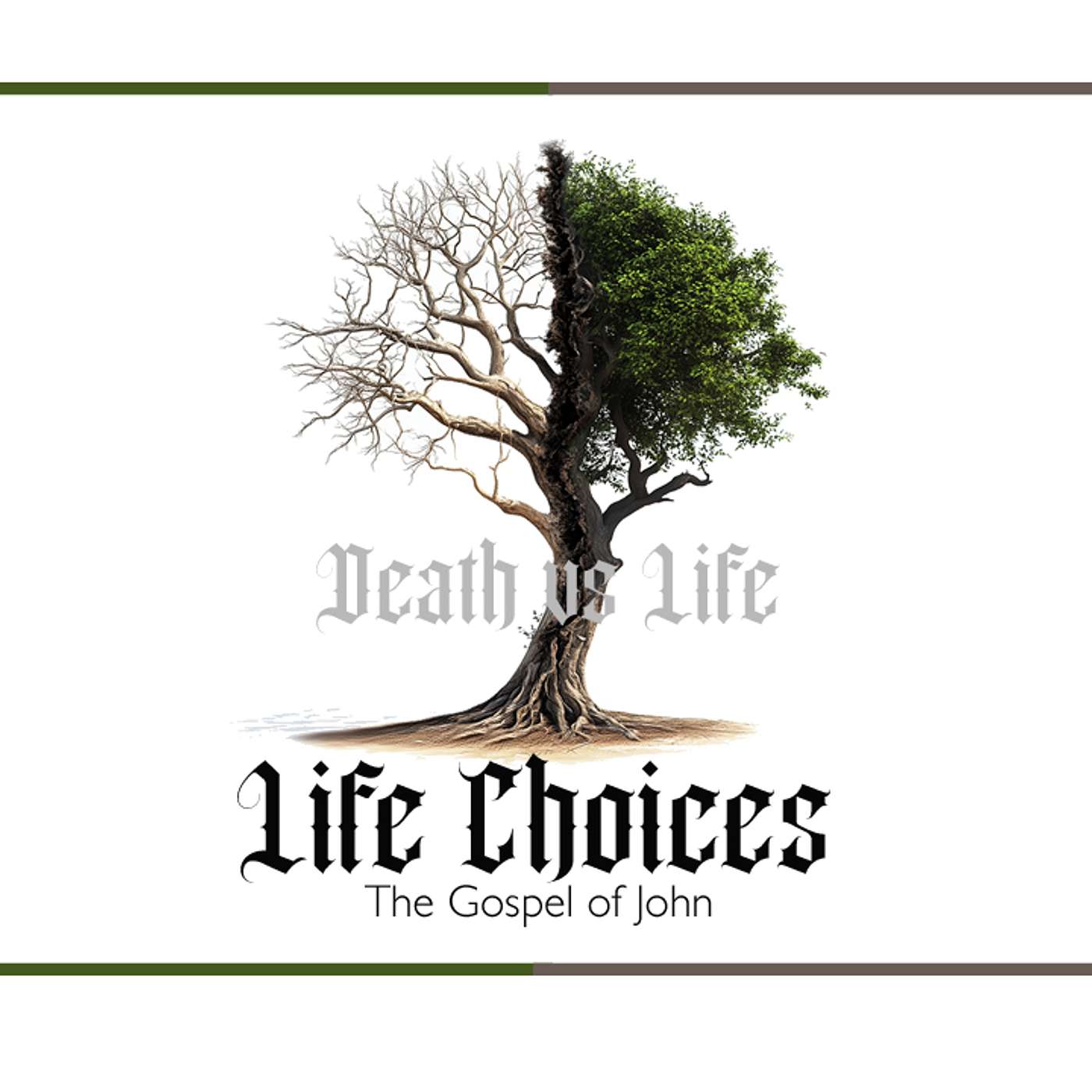 LIfe Choices - What Love Does
