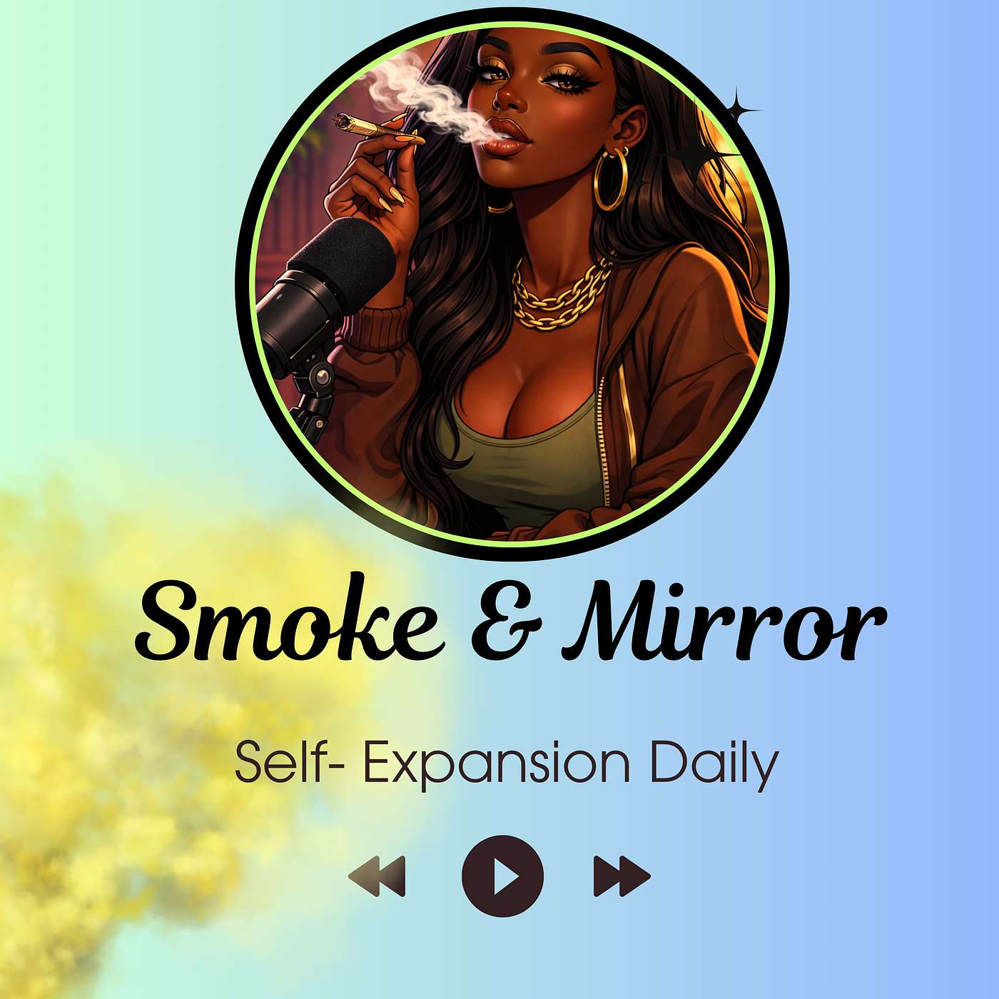 Smoke & Mirror Podcast