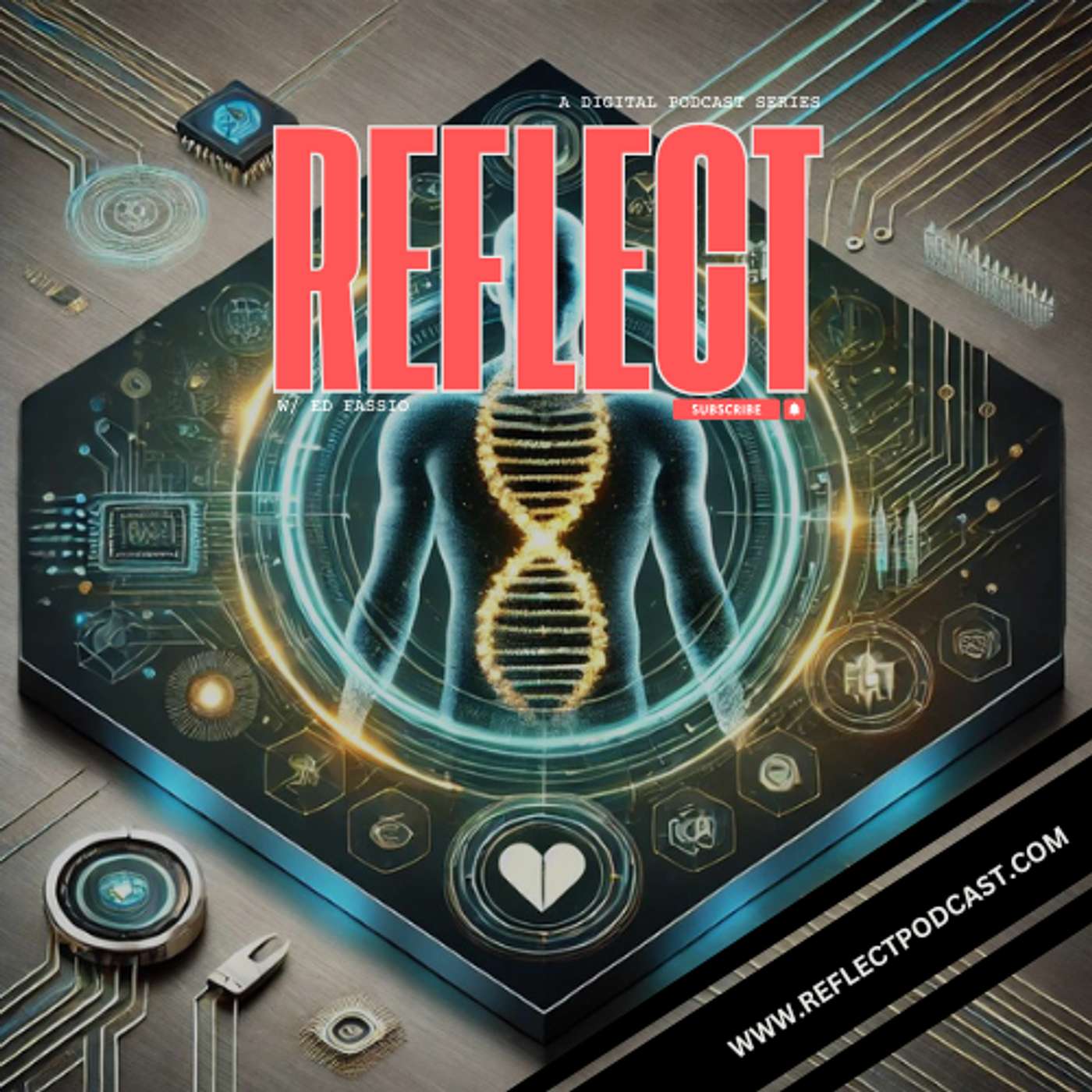 Reflect w/ Ed Fassio