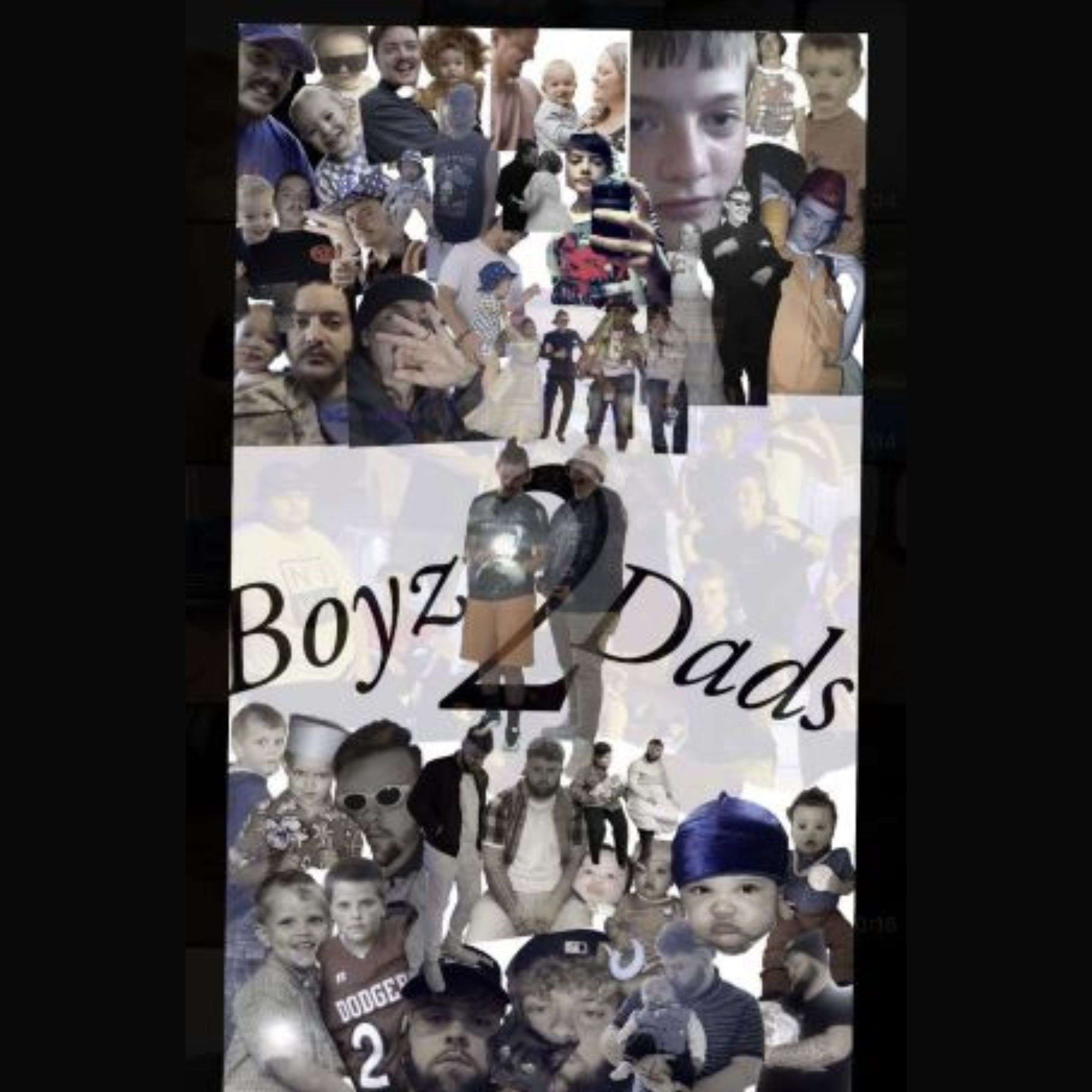 Boyz 2 Dads