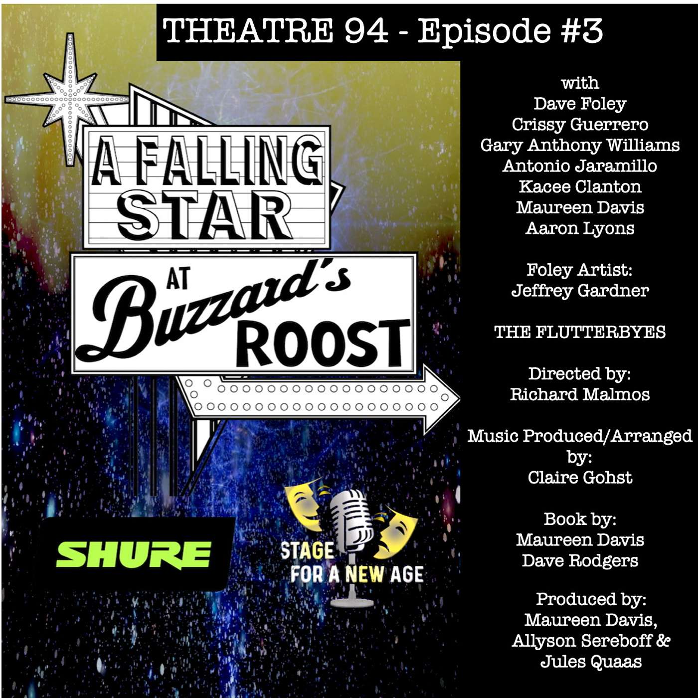 THEATER 94: A Falling Star at Buzzard's Roost - Episode 3