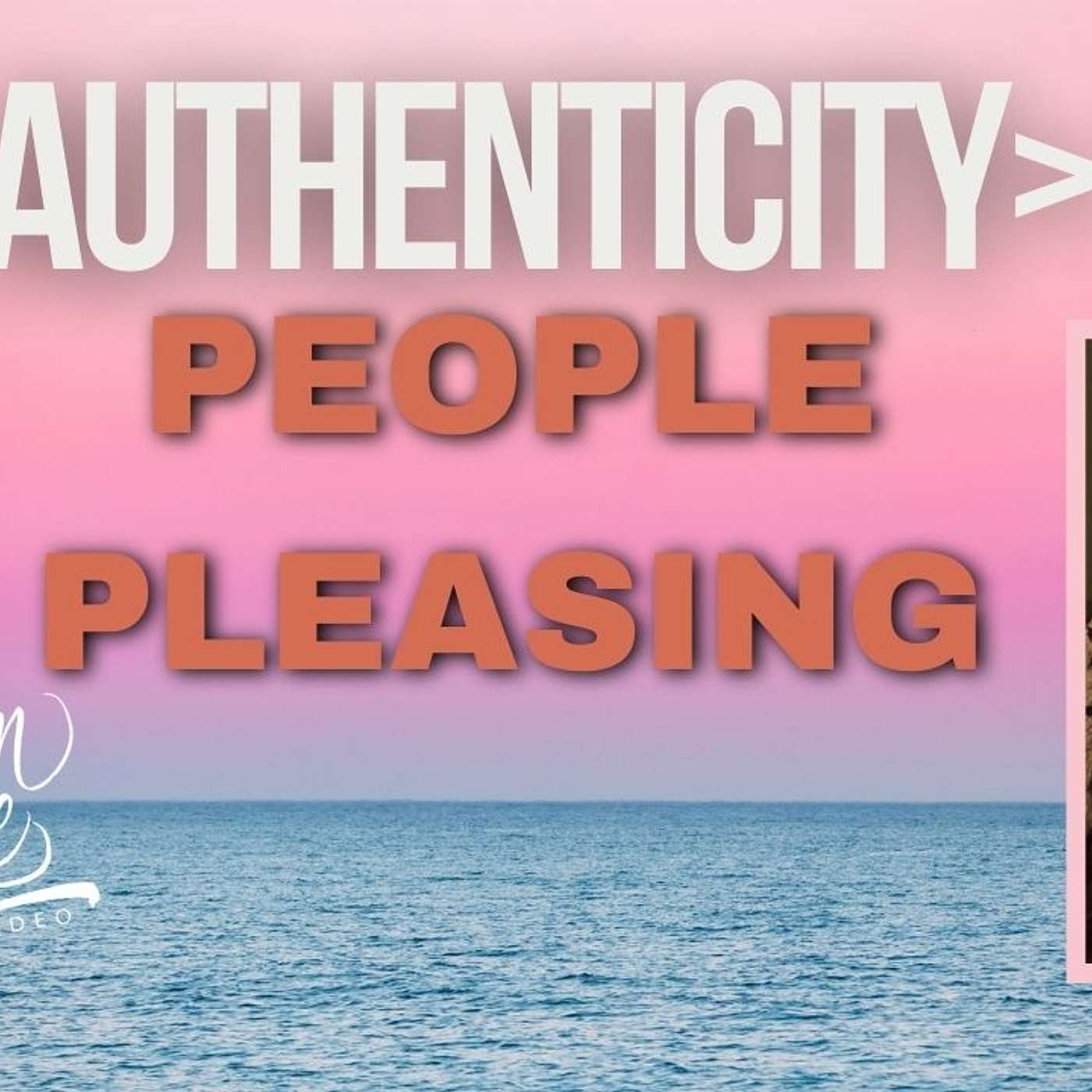 Authenticity > People Pleasing Authenticity > People Pleasing