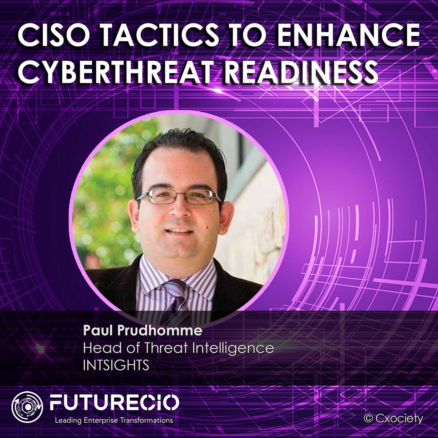 PodChats for FutureCIO: CISO tactics to enhance cyberthreat readiness episode artwork