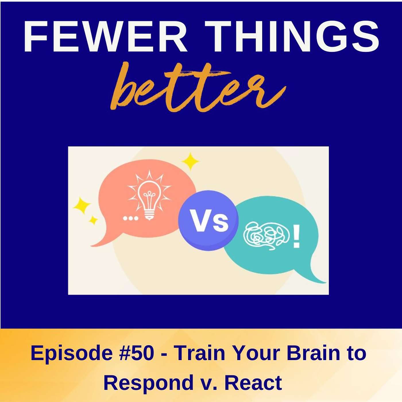 Fewer Things Better