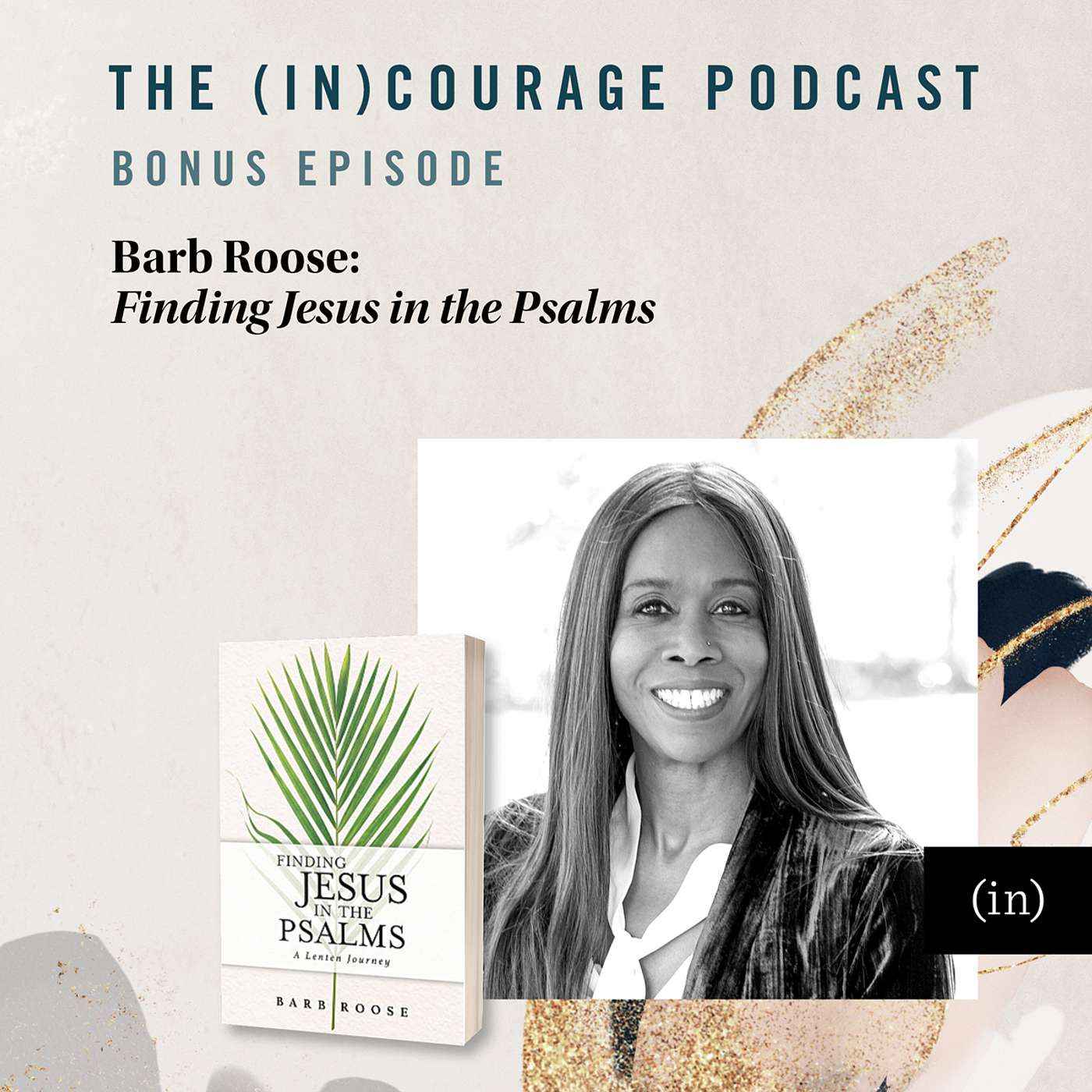 Bonus Episode: Finding Jesus in the Psalms, with Barb Roose