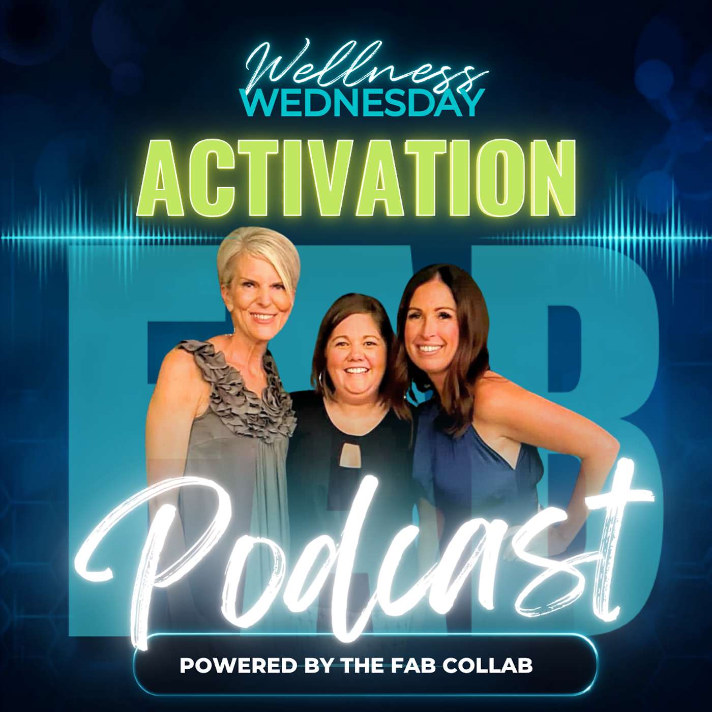 Wellness Wednesday Activation Podcast