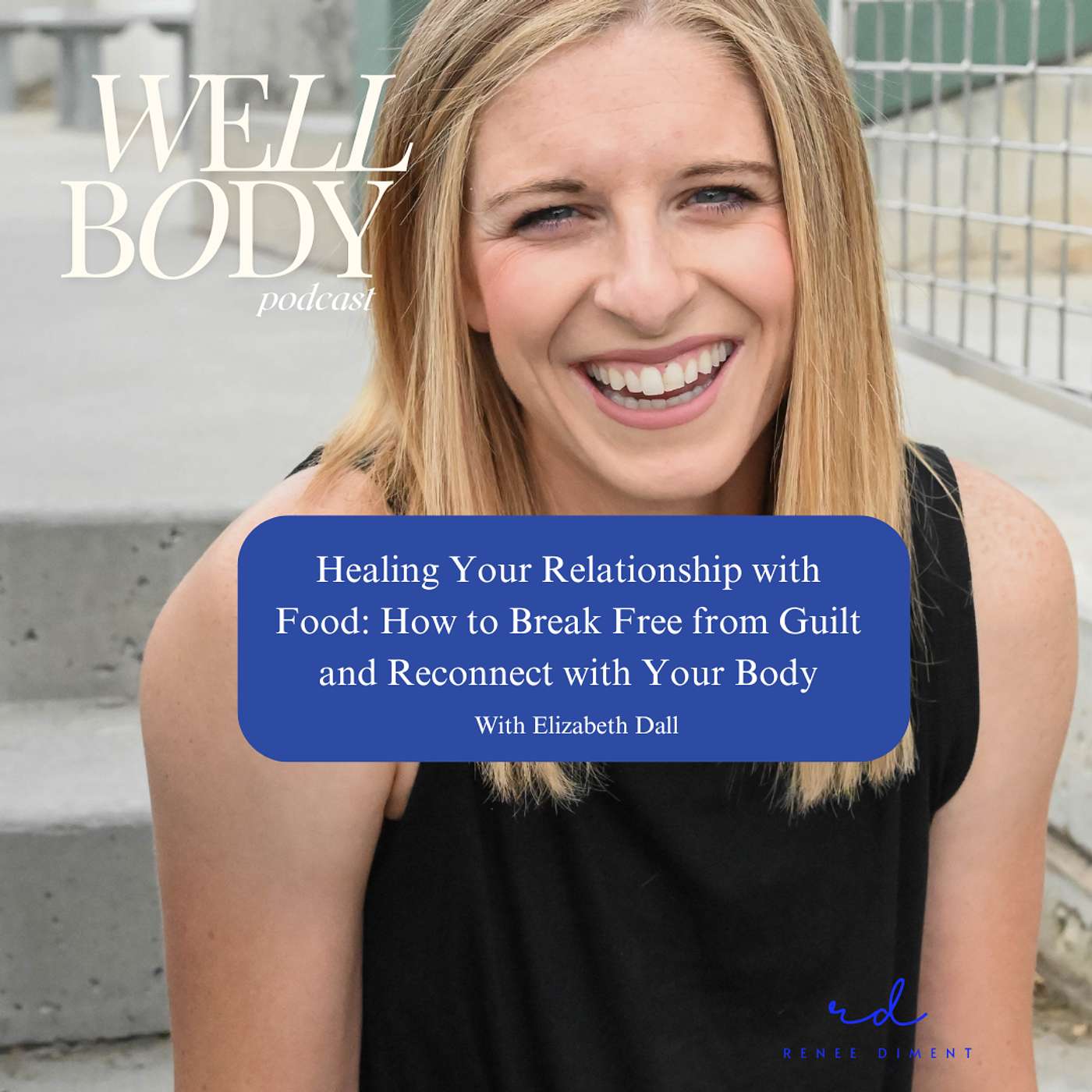 Well Body Podcast