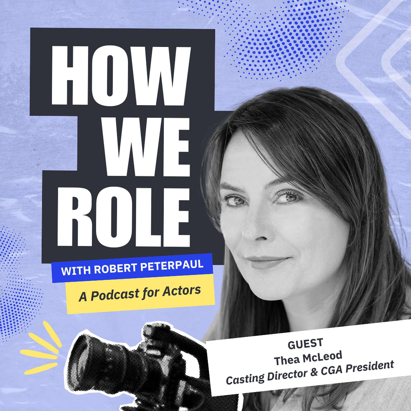 How to Take an Acting Note & Make it Soar with Casting Director & CGA President Thea McLeod