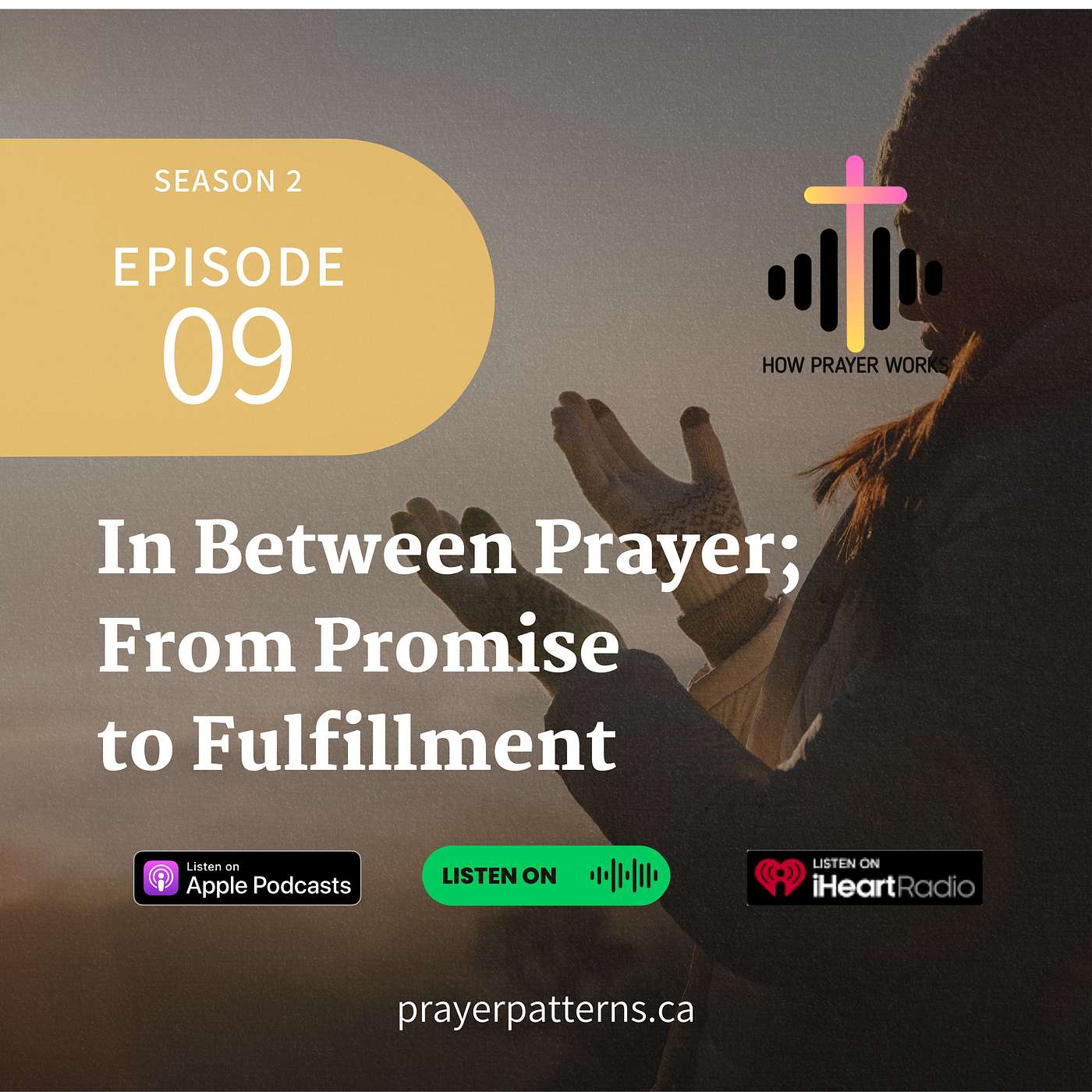 In-Between Prayer: From Promise to Fulfillment episode artwork