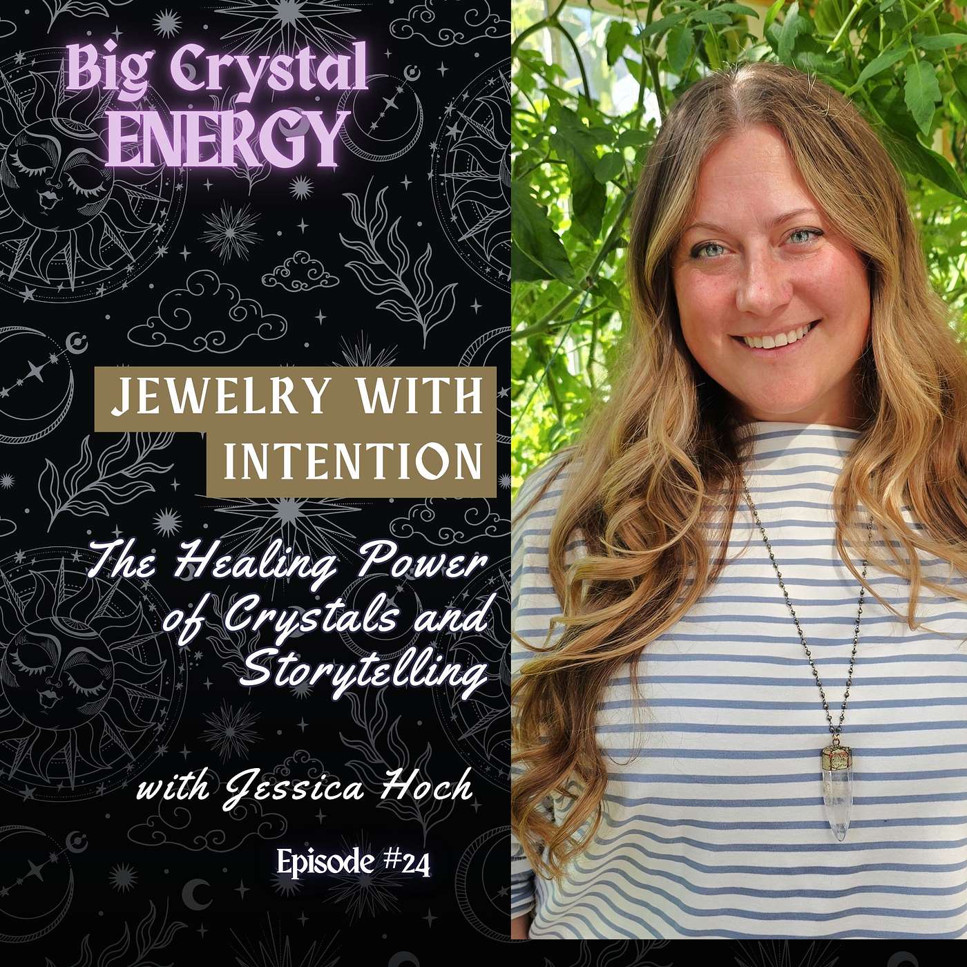 Self-Improvement with Crystals, Curiosities, Magic and Beyond - Big Crystal Energy Podcast with Ashleigh Bodell