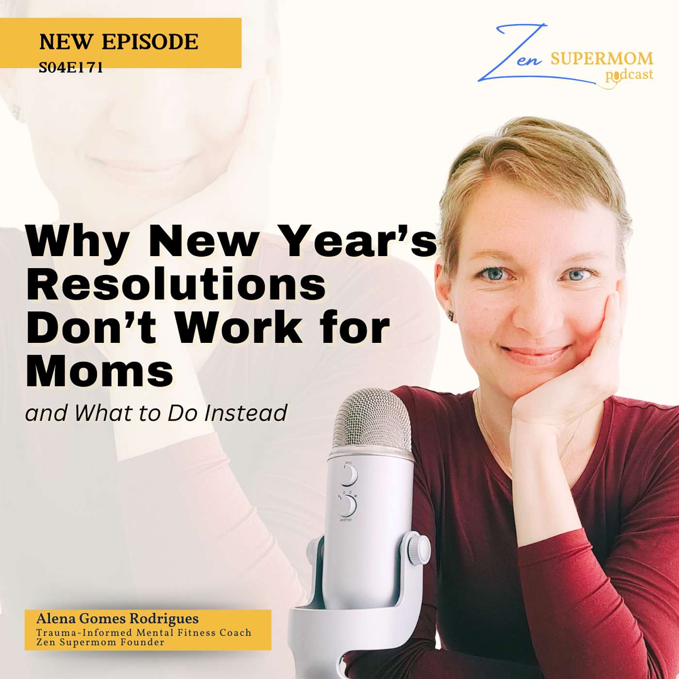 Ep 171: Why New Year’s Resolutions Don’t Work for Moms (and What to Do Instead) Ep 171: Why New Year’s Resolutions Don’t Work for Moms (and What to Do Instead)