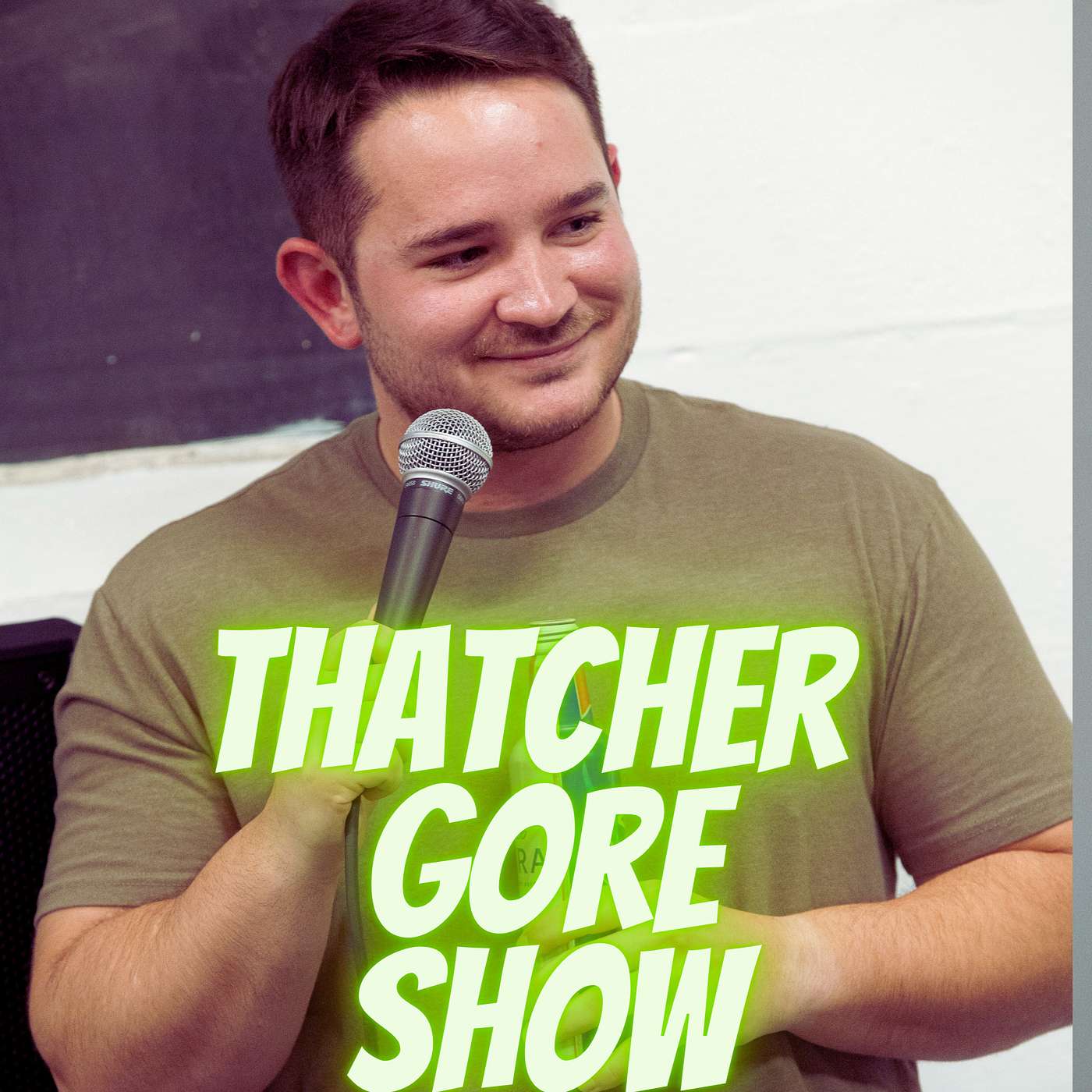 Thatcher Gore show podcast artwork