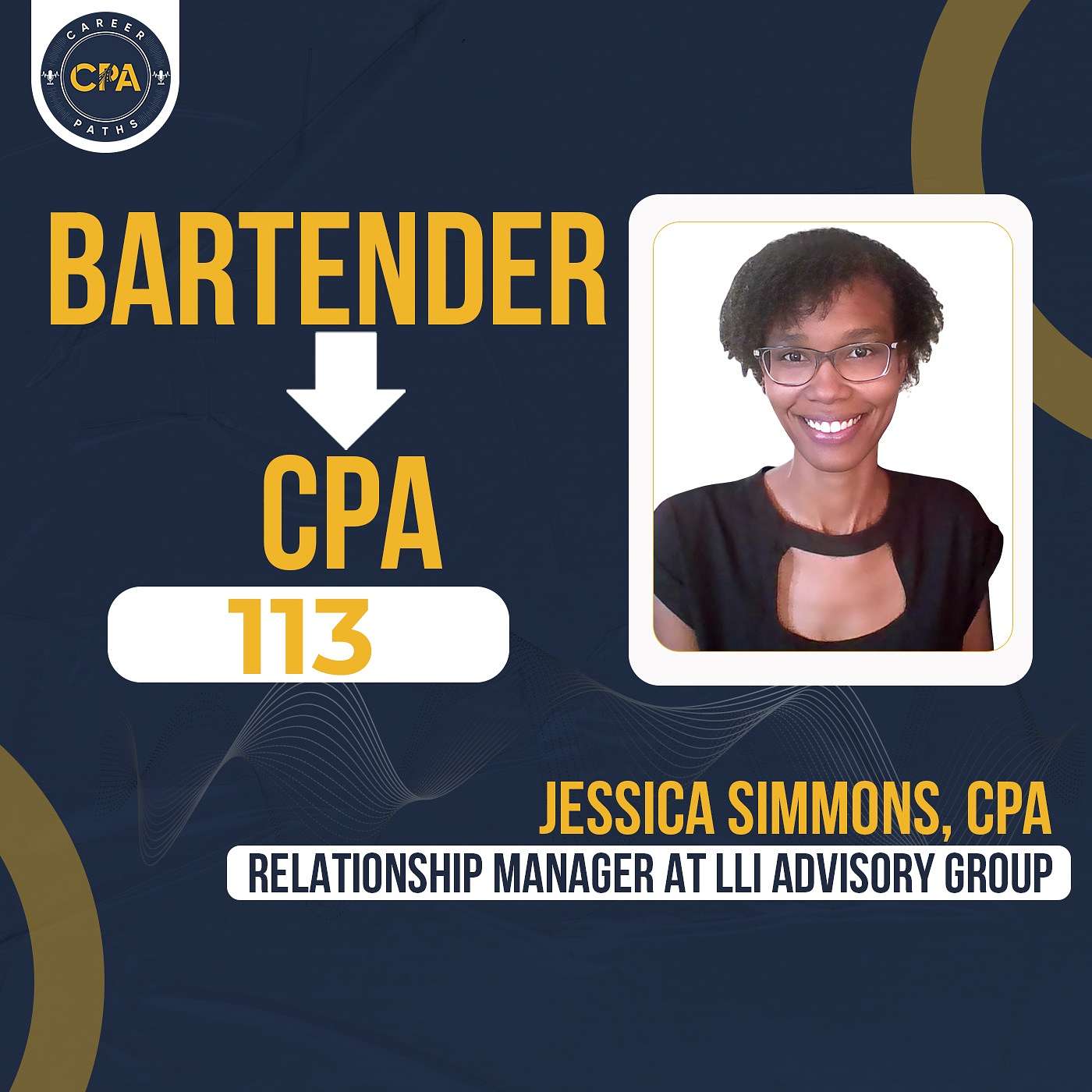 Ep.113: How a bartender became a CPA - Proving anything is possible episode artwork
