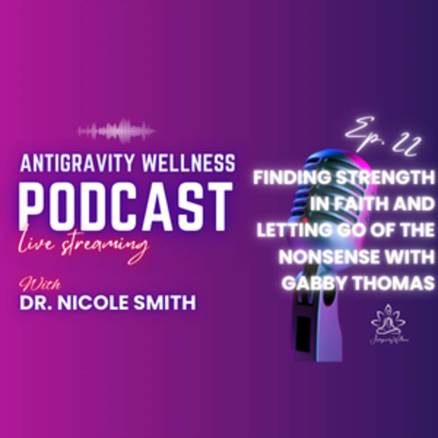 Episode 22: Finding Strength in Faith and Letting Go of the Nonsense with Gabby Thomas episode artwork