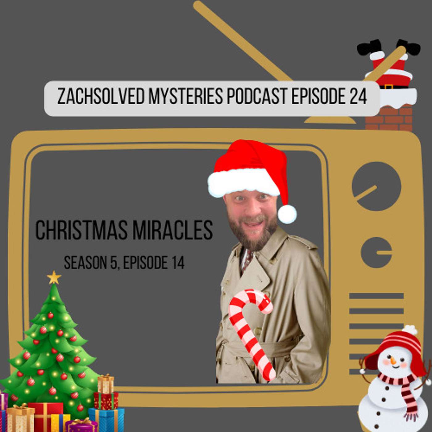 Episode 24: Christmas Miracles - Season 5, Episode 14 episode artwork