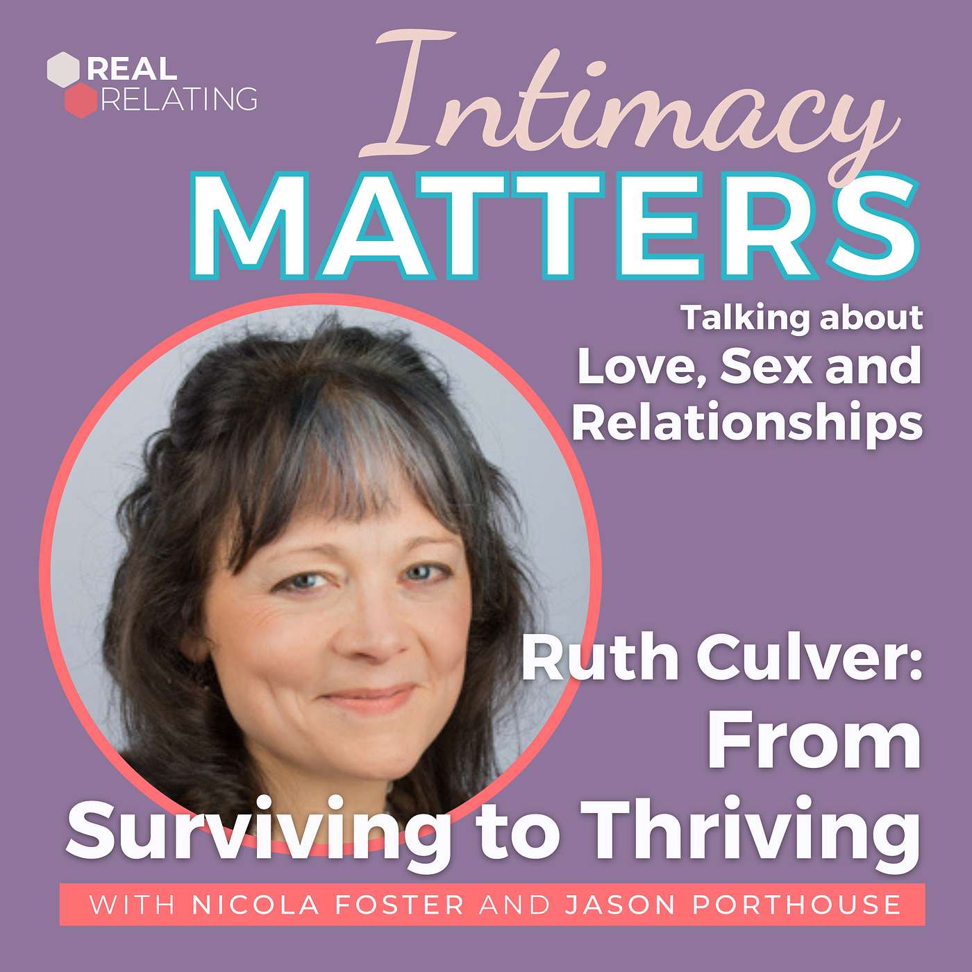 Ruth Culver - From Surviving to Thriving