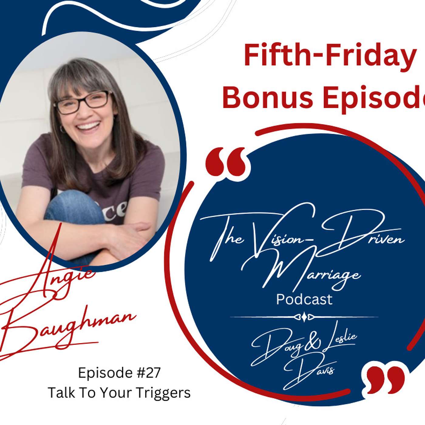 Talking to Triggers: Healing from Trauma with Angie Baughman