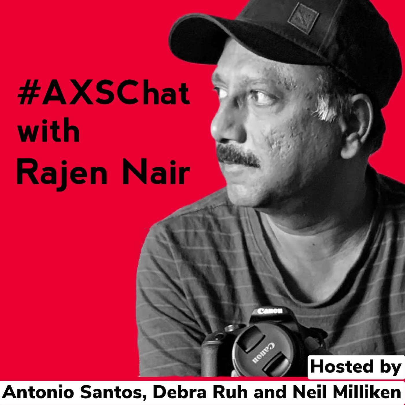 AXSChat Podcast with Rajen Nair  semi deaf freelance photojournalist and writer from Mumbai.