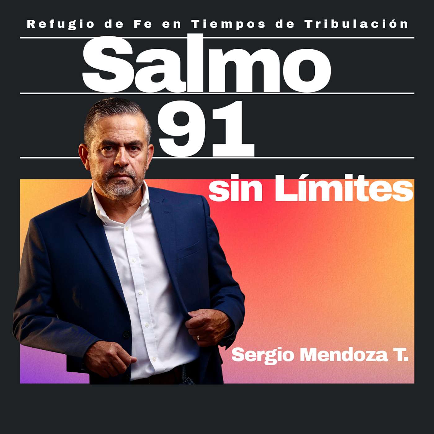 El Salmo 91: Refugio de Fe en Tiempos de Tribulación episode artwork