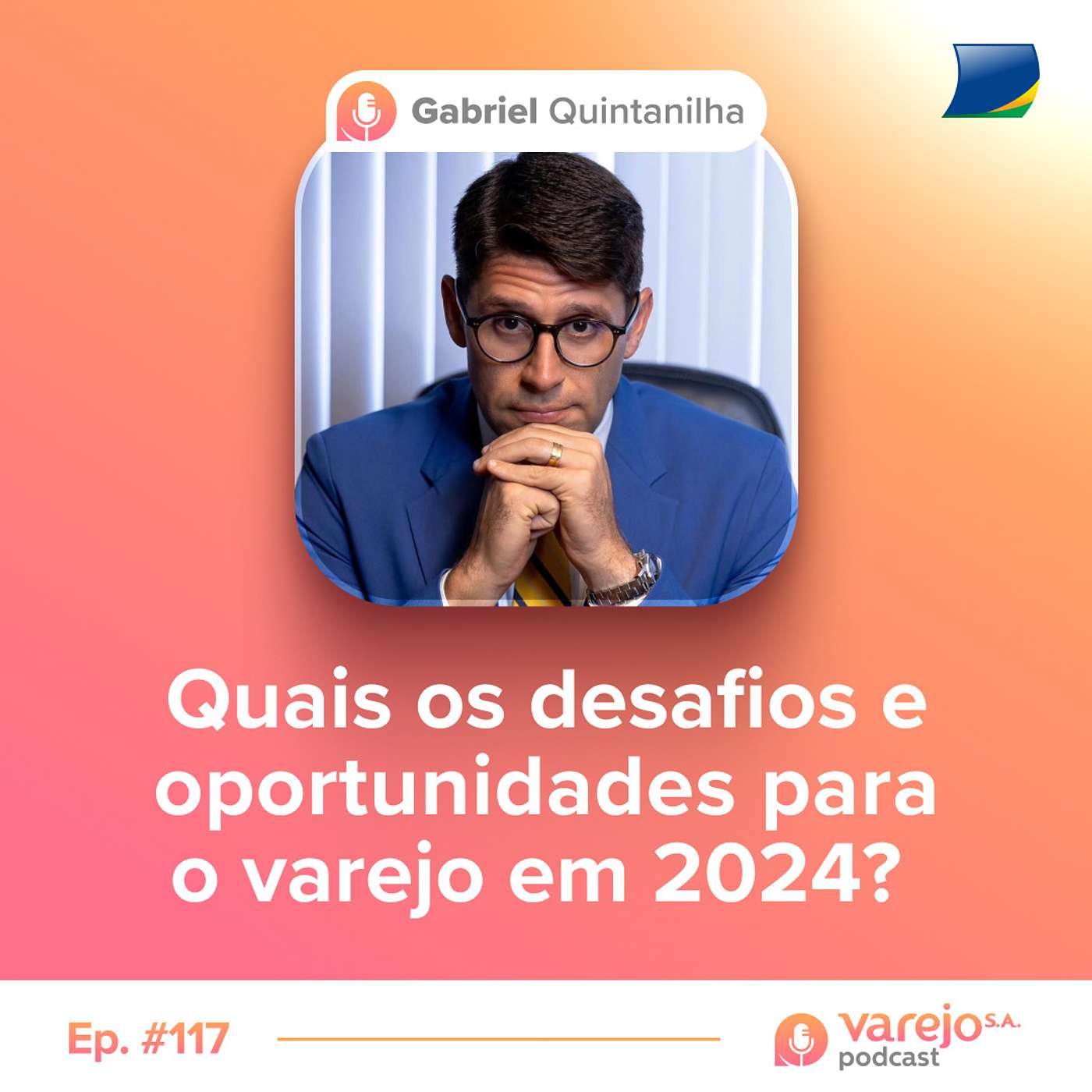 Varejo S.A. Podcast