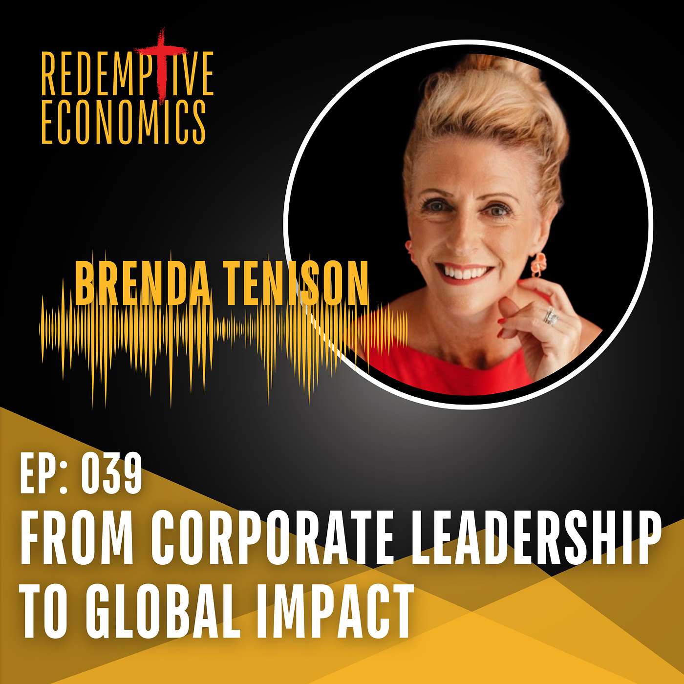 From Corporate Leadership to Global Impact with Brenda Tenison episode artwork