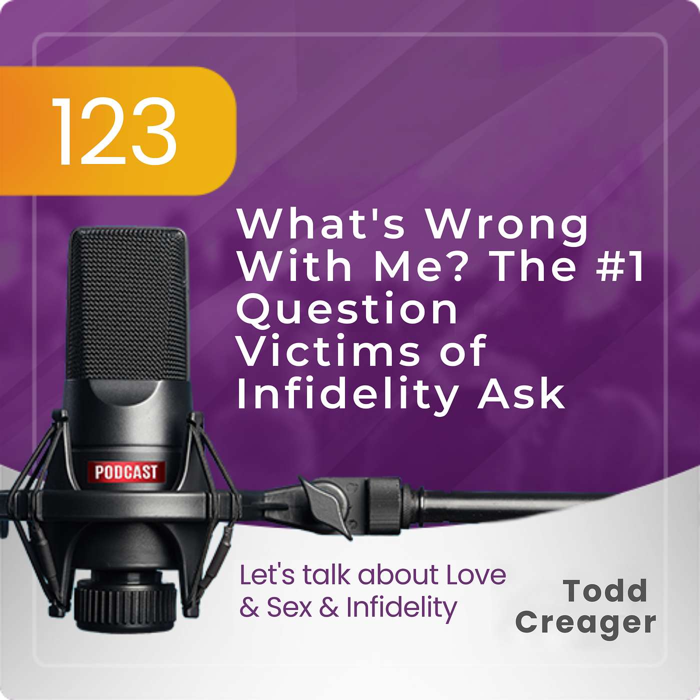 Let\'s Talk About Love, Sex & Infidelity