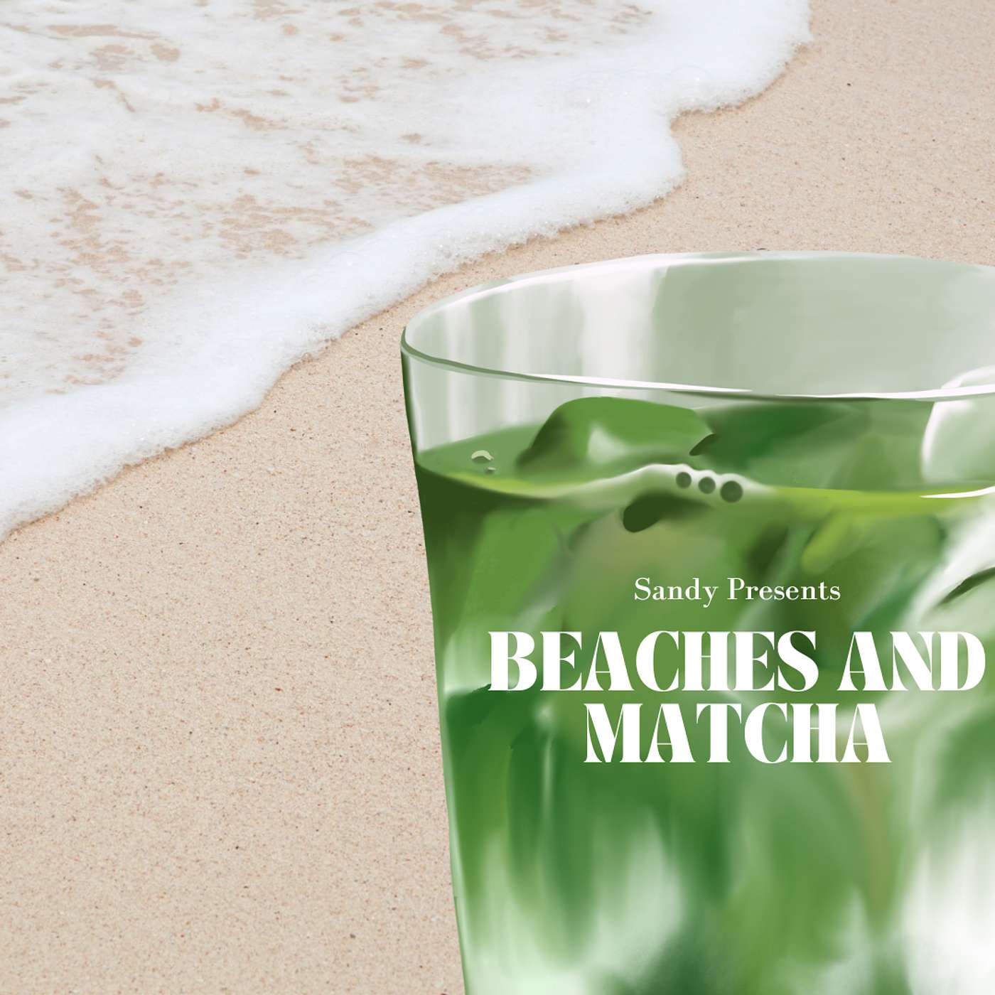 Beaches and Matcha