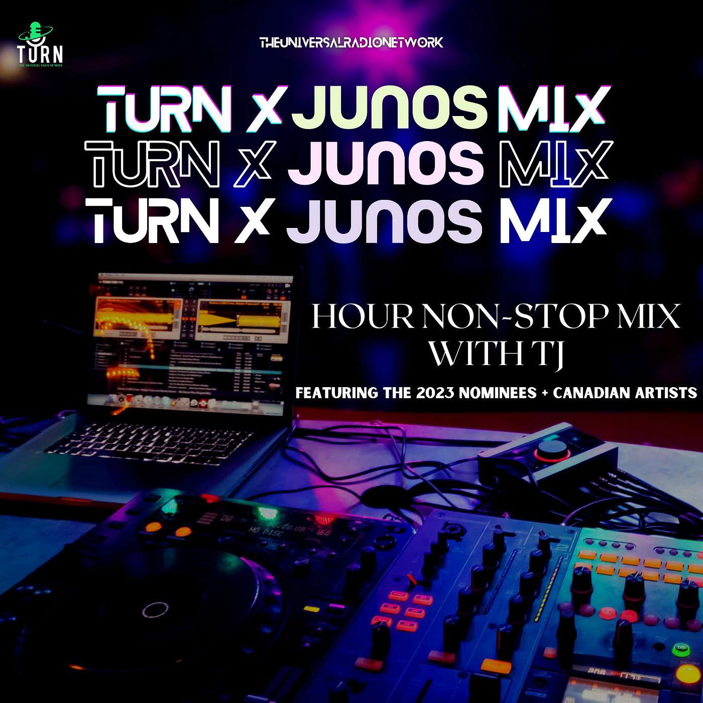 #89 - TURN x JUNOS Mix- TURNing up the Frequencies with TJ