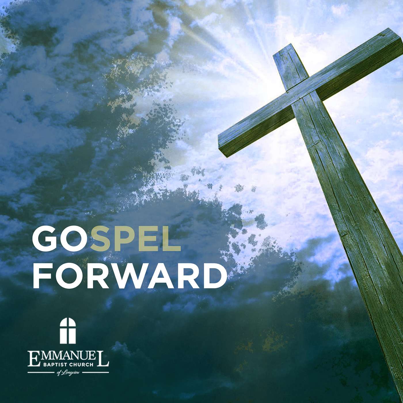 Gospel Forward - Sunday PM 05/15/2022 - Pastor Bob Gray II episode artwork